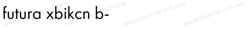 futura xbikcn b字体转换